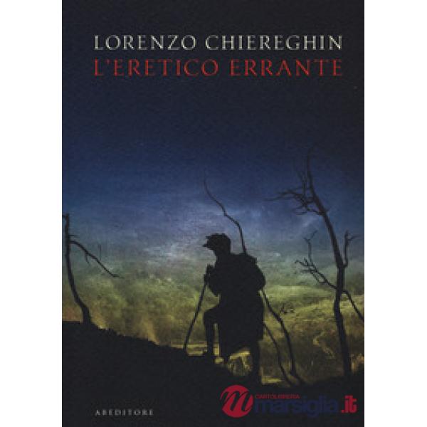 Eretico errante (L')