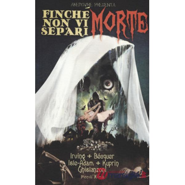 Finché morte non vi separi