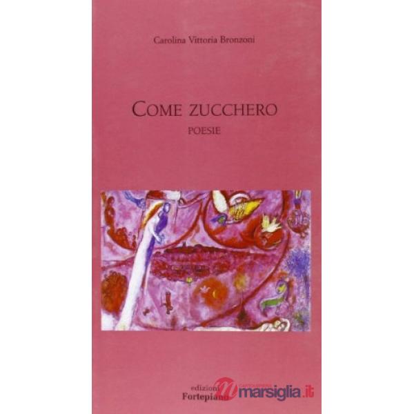 Come zucchero
