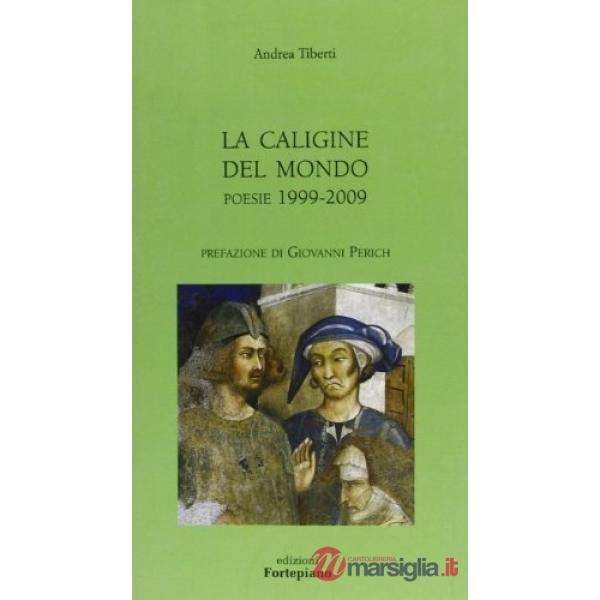 Caligine del mondo (La)