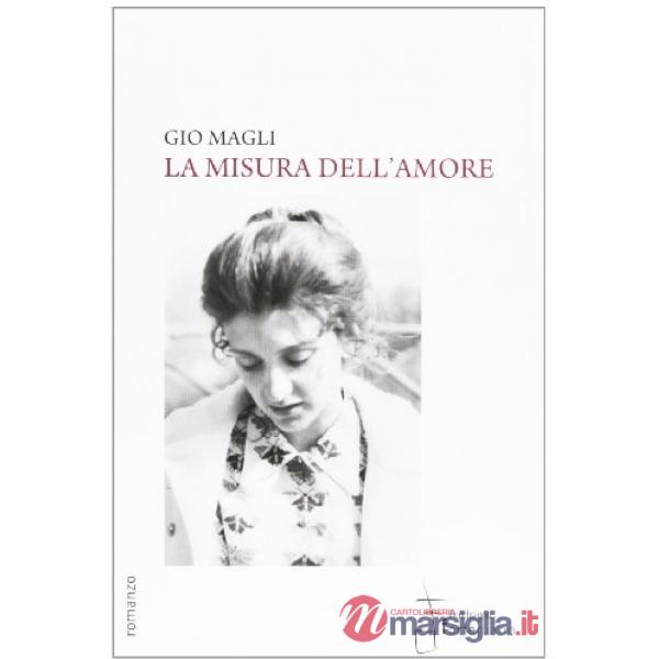 Misura dell'amore (La)