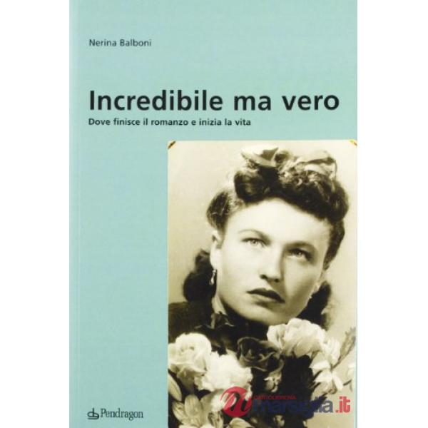Incredibile ma vero