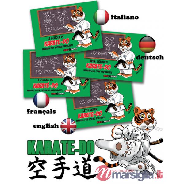 A scuola di karate-do. Manuale per giovani praticanti.