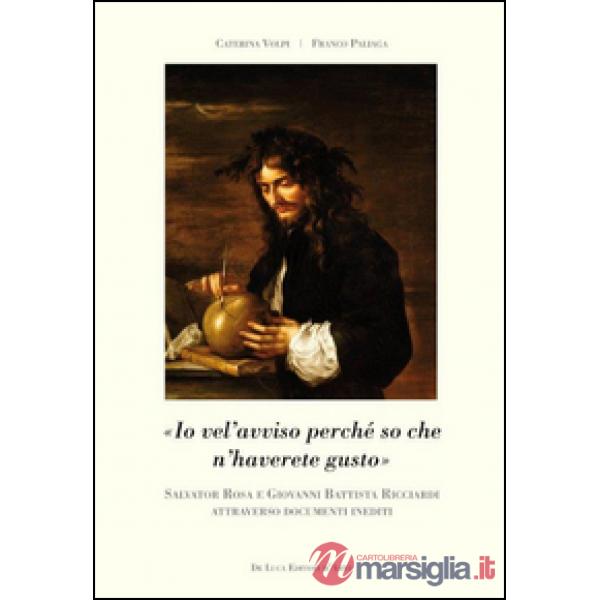 Salvator Rosa e Giovanni Battista Ricciardi attraverso documenti inediti
