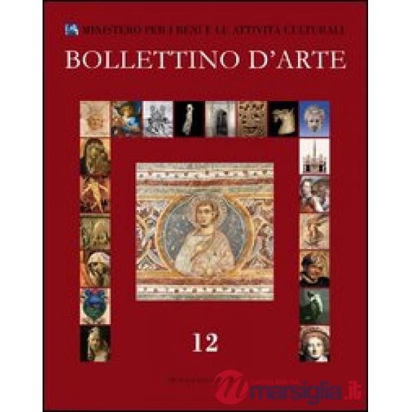Bollettino d'arte (2011). Vol. 12