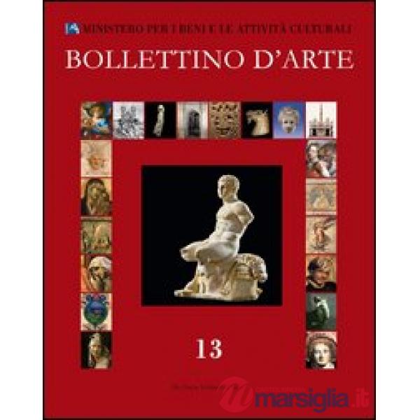 Bollettino d'arte (2012). Vol. 13