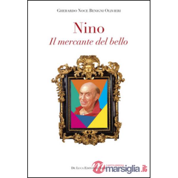 Nino. Il mercante del bello