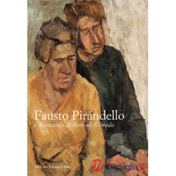 Fausto Pirandello e il cenacolo di Anticoli Corrado