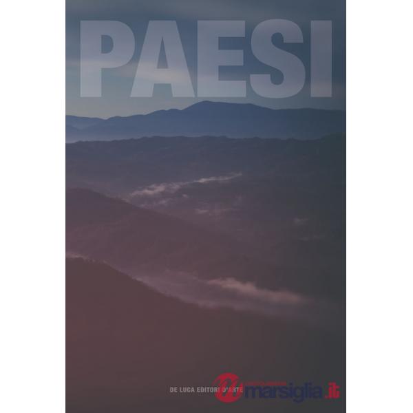 Paesi. Nuovi sguardi sulla Valle dell'Aniene
