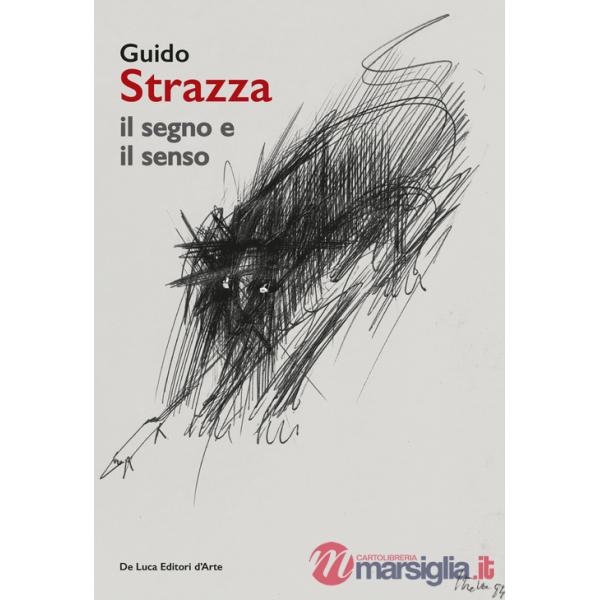 Guido Strazza. Il segno e il senso