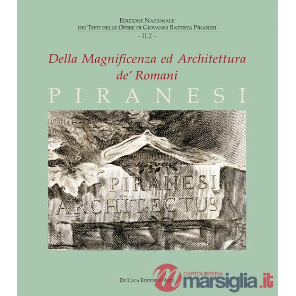 Della magnificenza ed architettura de' Romani. Vol. 2/2