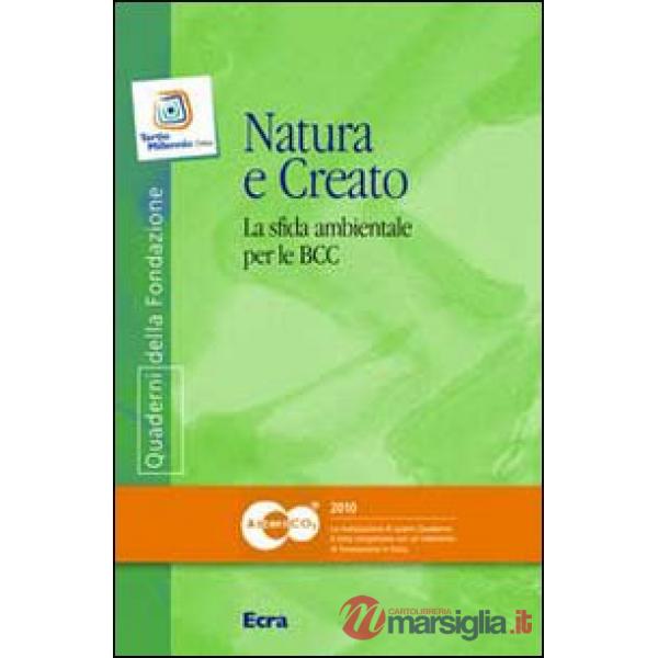 Natura e creato. La sfida ambientale per le BCC