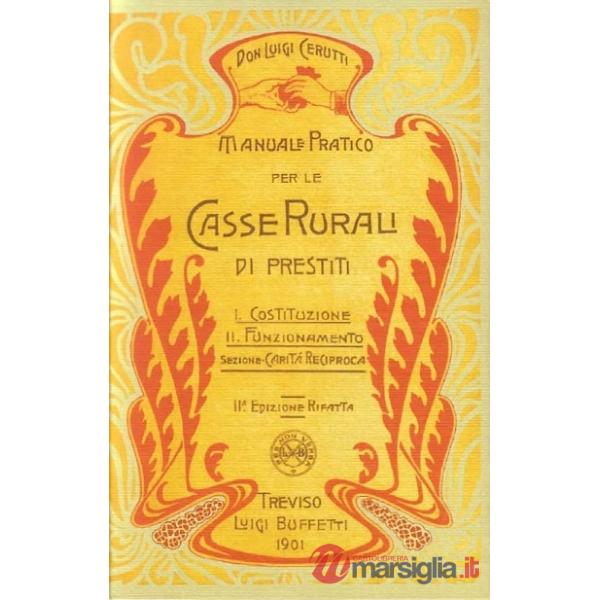 Manuale pratico per le Casse Rurali di prestiti