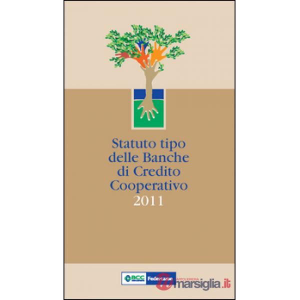 Statuto tipo delle banche di credito cooperativo 2011