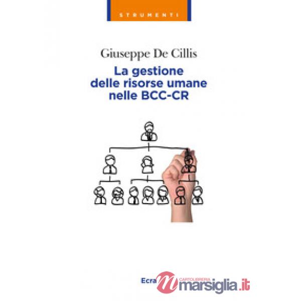Gestione delle risorse umane nelle BCC-CR (La)