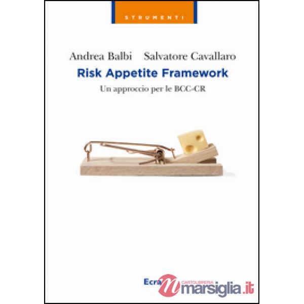 Risk appetite framework. Un approccio per le BCC-CR