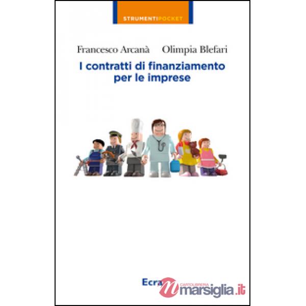 Contratti di finanziamento per le imprese (I)