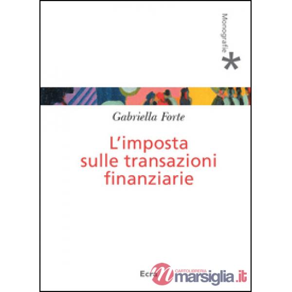 Imposta sulle transizioni finanziarie (L')