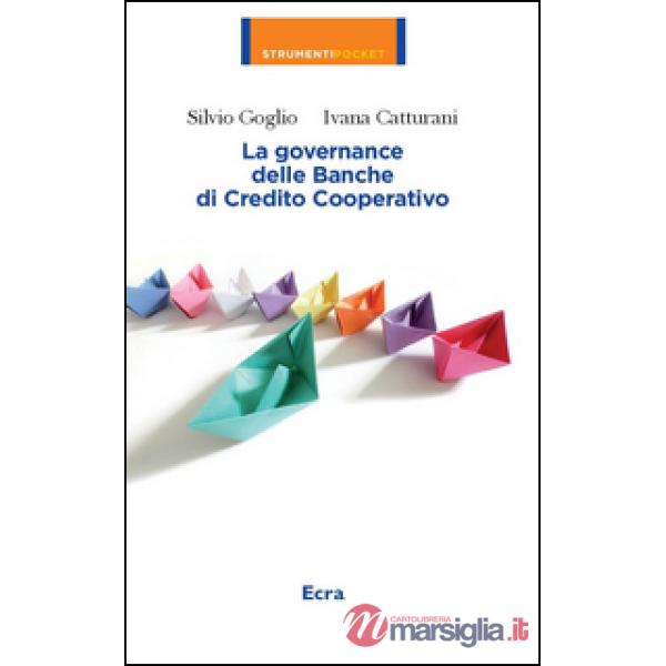 Governance delle banche di credito cooperative (La)
