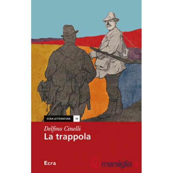 Trappola (La)