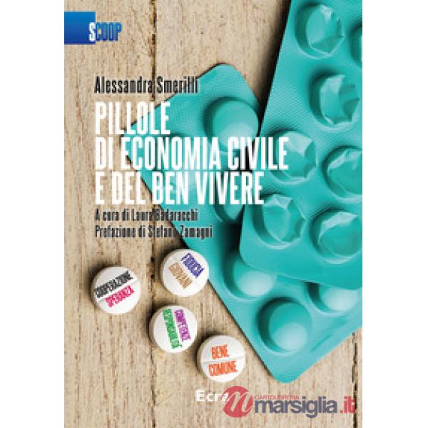 Pillole di economia civile e del ben vivere