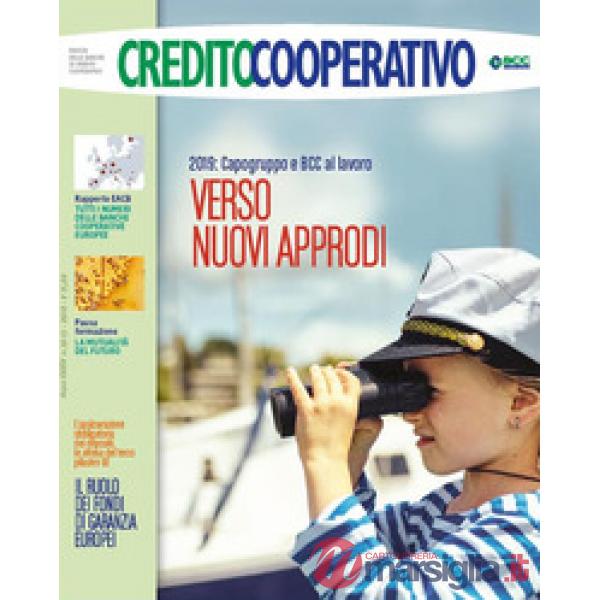 Credito cooperativo. 2019: Capogruppo e BCC al lavoro. Verso nuovi approdi