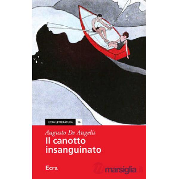 Canotto insanguinato (Il)