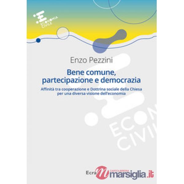 Bene comune, partecipazione e democrazia
