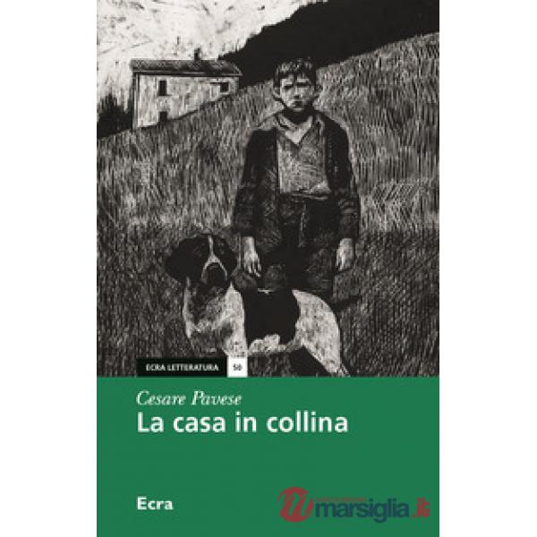 Casa in collina (La)