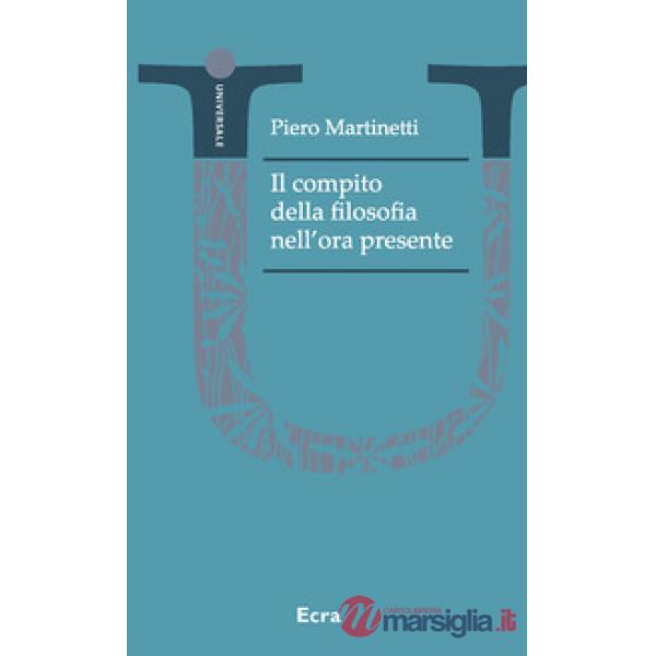 Compito della filosofia nell'ora presente (Il)