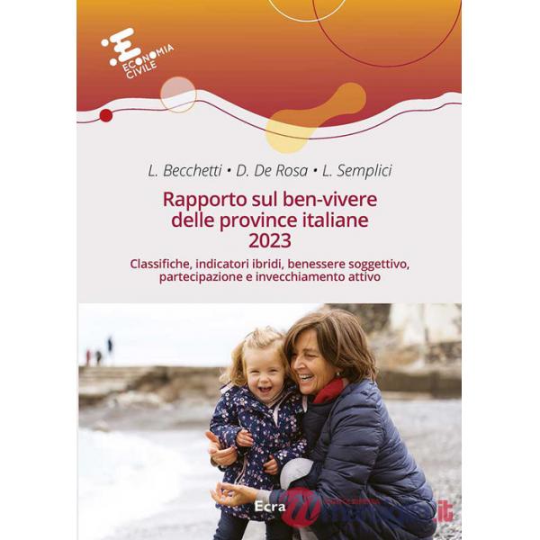 Rapporto sul ben-vivere delle province italiane 2023