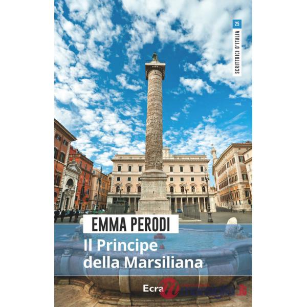 Principe della Marsiliana. Nuova ediz. (Il)