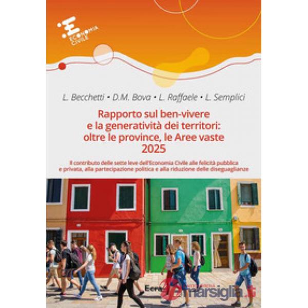 Rapporto sul ben-vivere e la generatività dei territori 2025