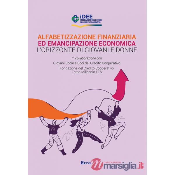 Alfabetizzazione finanziaria ed emancipazione economica