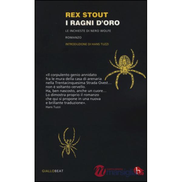 Ragni d'oro. Le inchieste di Nero Wolfe (I)