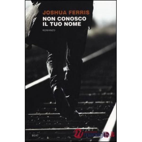 Non conosco il tuo nome
