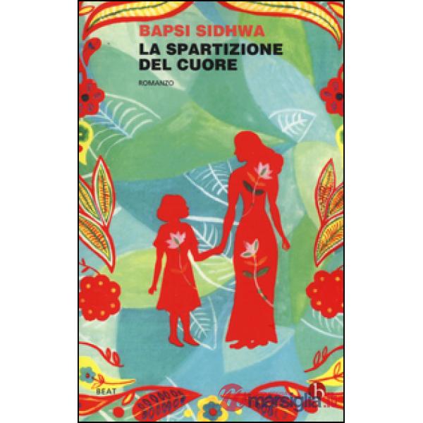 Spartizione del cuore (La)