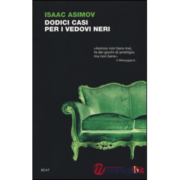 Dodici casi per i vedovi neri