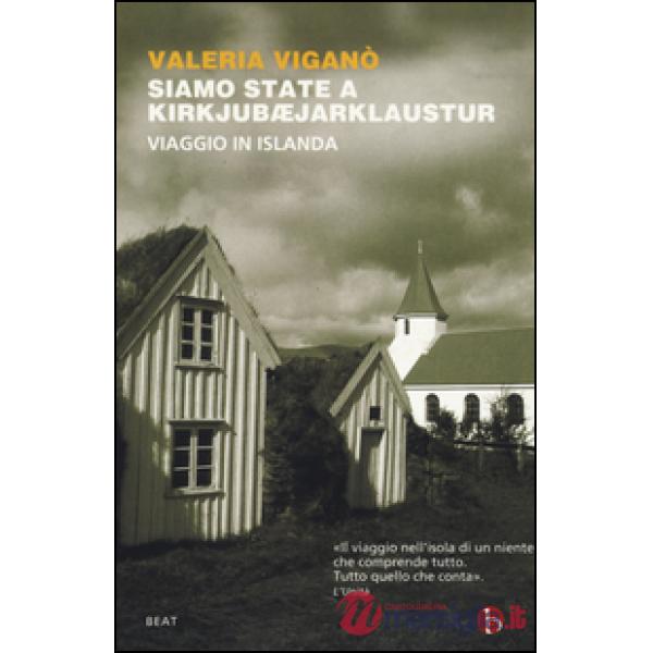 Siamo state a Kirkjubæjarklaustur. Viaggio in Islanda