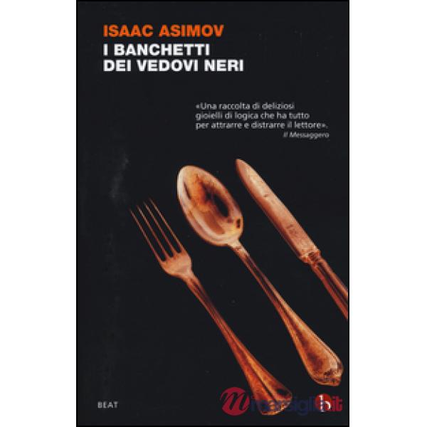 Banchetti dei Vedovi Neri (I)