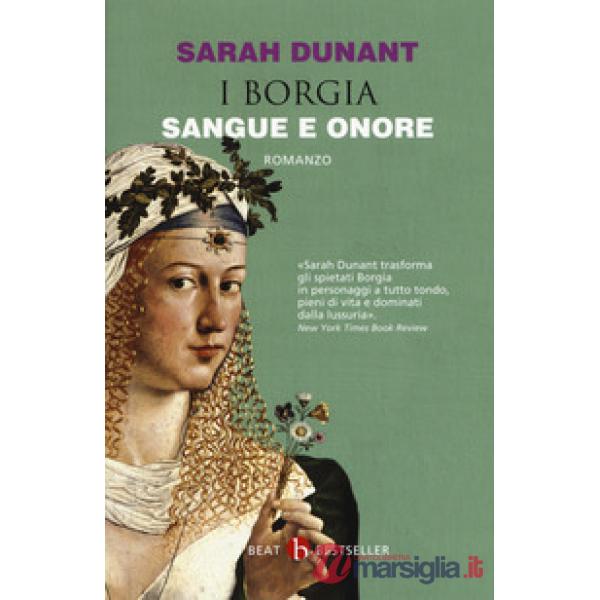 Sangue e onore. I Borgia