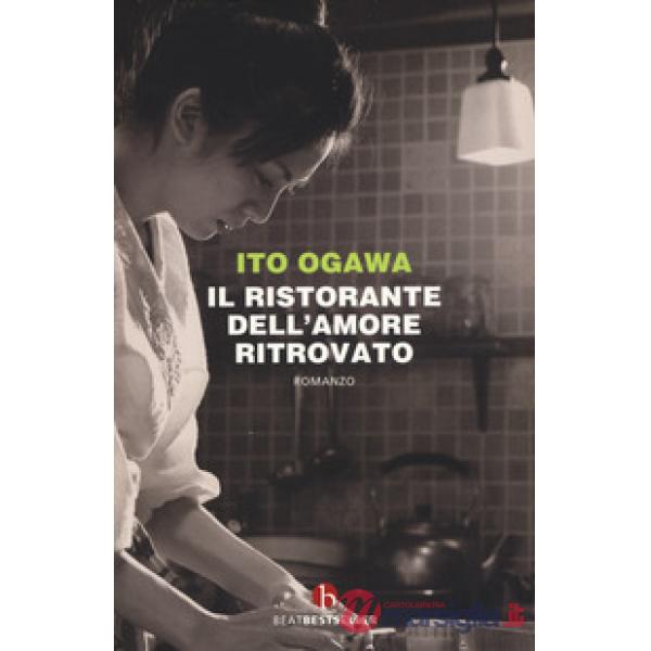 Ristorante dell'amore ritrovato (Il)