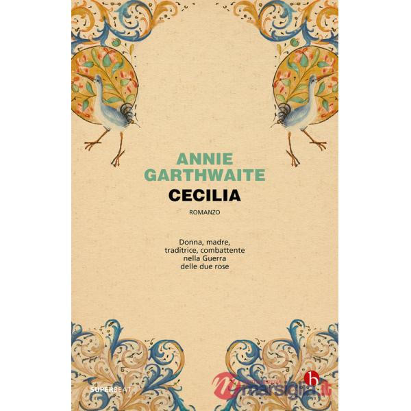 Cecilia e la guerra delle due rose