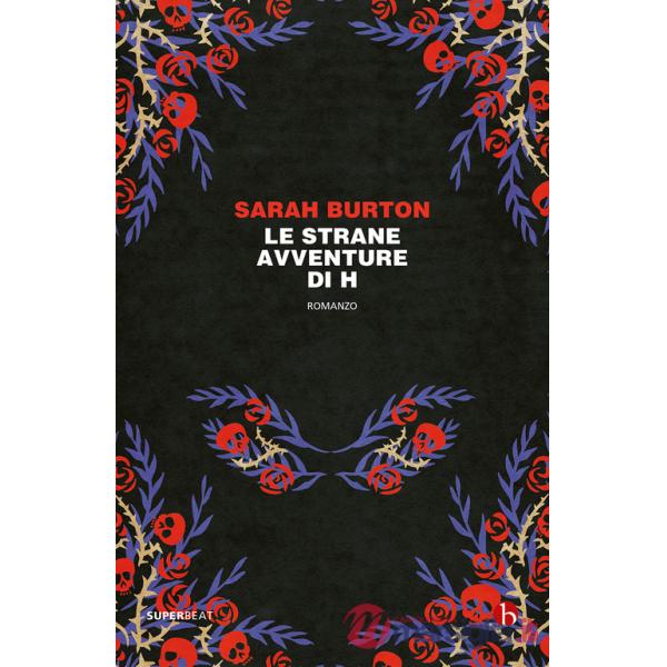 Strane avventure di H (Le)