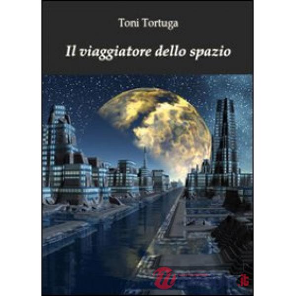 Viaggiatore dello spazio (Il)