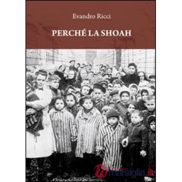 Perché la Shoah