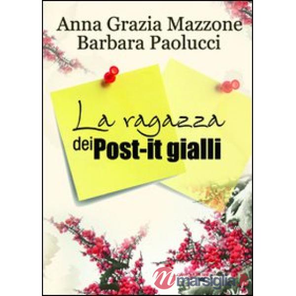 Ragazza dei post-it gialli (La)