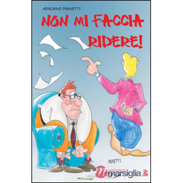 Non mi faccia ridere!