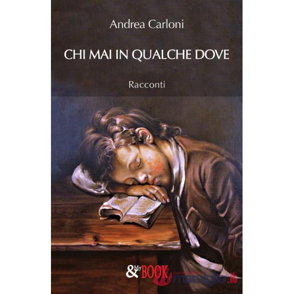 Chi mai in qualche dove