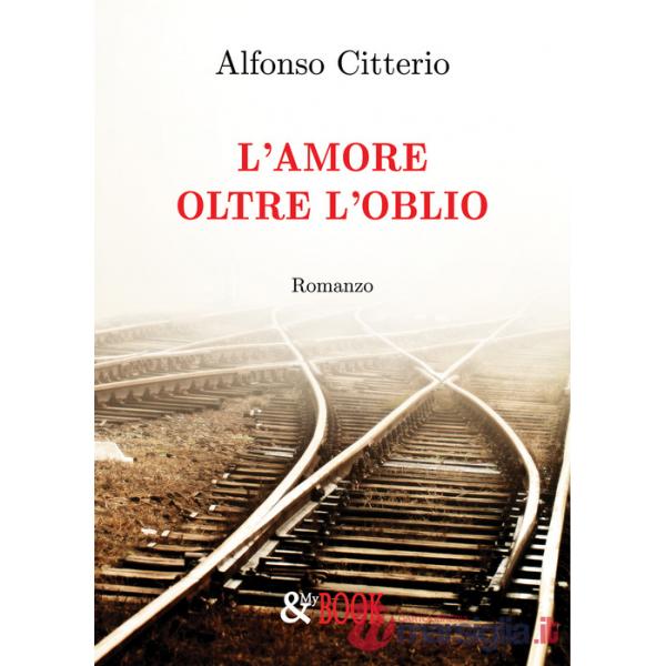 Amore oltre l'oblio (L')